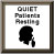 QUIET Patients Resting w/Symbol