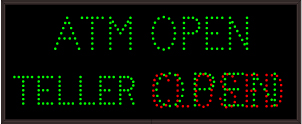 ATM OPEN | TELLER | OPEN | CLOSED