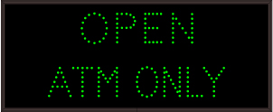 OPEN | ATM ONLY
