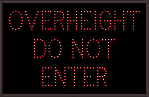OVERHEIGHT DO NOT ENTER