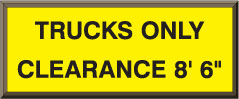 TRUCKS ONLY CLEARANCE 8' 6"
