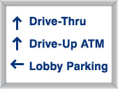 Up Arrow Drive-Thru Up Arrrow Drive-Up ATM Left Arrow Lobby Parking