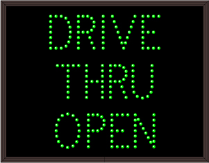 DRIVE THRU OPEN