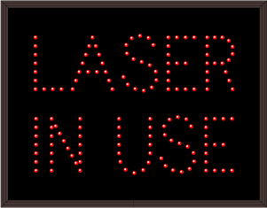 LASER IN USE
