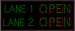 LANE 1 | OPEN | CLOSED | LANE 2 | OPEN | CLOSED