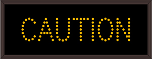 CAUTION