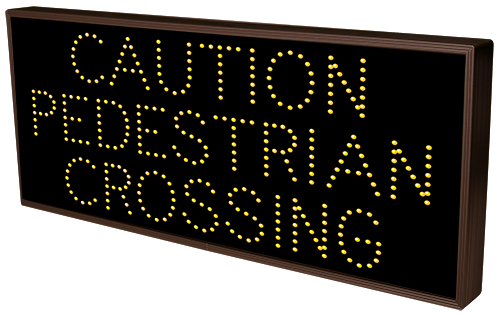 Directional Systems Product #7725 - CAUTION PEDESTRIAN CROSSING