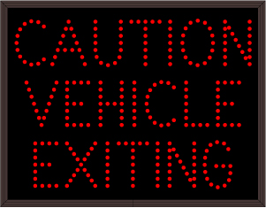 CAUTION VEHICLE EXITING