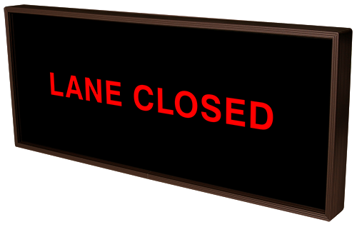 Directional Systems LANE OPEN | LANE CLOSED | 24-HOUR ATM (120-277 VAC) - 54871 Product Message